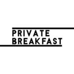 Private Breakfast