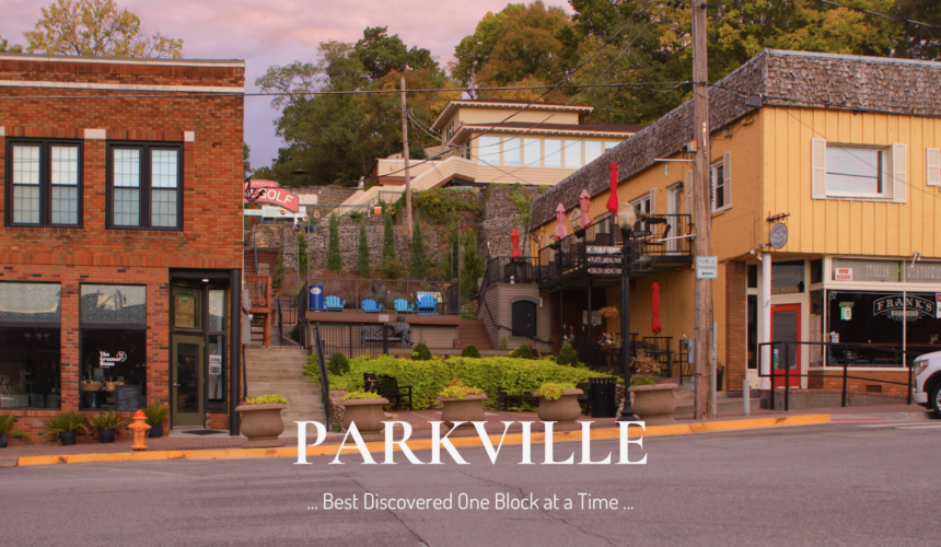 Walkable downtown Parkville Missouri with local shops, restaurants, and historic buildings at street level